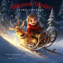 Ollie and Dunder Find Courage