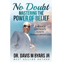 No Doubt Mastering the Power of Belief