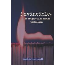 Invincible (Fragile Line)