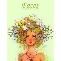 Faces Coloring Book for Grown-Ups 3 & 4 (Faces)