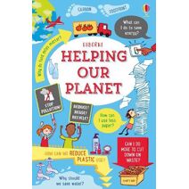 Helping Our Planet (Usborne Life Skills)