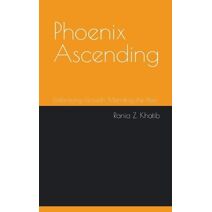 Phoenix Ascending