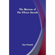 Mystery of the Fifteen Sounds