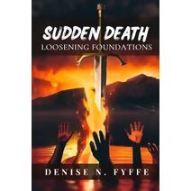 Sudden Death (Sudden Death Book)