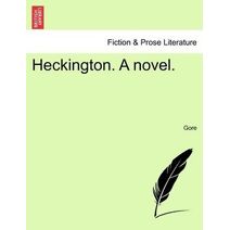 Heckington. a Novel.