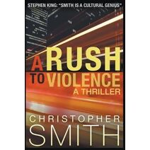 Rush to Violence (Fifth Avenue)