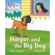 Harper and the Big Dog (Big Cat Phonics for Little Wandle Letters and Sounds Revised)