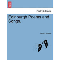 Edinburgh Poems and Songs.