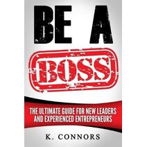 Be a Boss