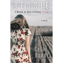 Bessie (Woman of Good Standing)