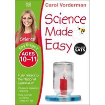 Science Made Easy, Ages 10-11 (Key Stage 2) (Made Easy Workbooks)