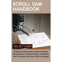 Scroll Saw Handbook