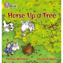 Horse up a Tree (Collins Big Cat Phonics)