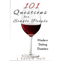 101 Questions for Single People (Coffee Table Philosophy)