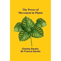 Power of Movement in Plants