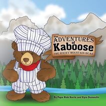 Adventures of Kaboose the Rocky Mountain Bear
