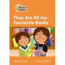 They Are All my Favourite Books (Collins Peapod Readers)