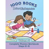1000 Books Before Kindergarten (1000 Books Before Kindergarten: Complete Phonics)