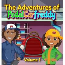 Adventures of Pedal Car Freddy
