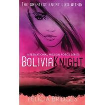 BoliviaKnight (International Mission Force)