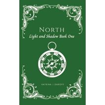 North (Light and Shadow)