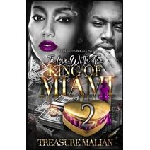 In Love With The King of Miami 2