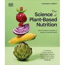 Science of Plant-based Nutrition
