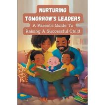 Nurturing Tomorrow's Leaders