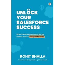 Unlock Your Salesforce Success