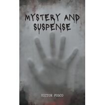Mystery and Suspense (Victor Fosco)