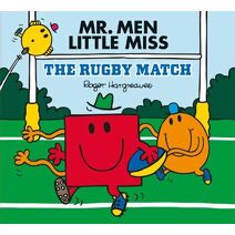 Mr Men Little Miss: The Rugby Match (Mr. Men & Little Miss Celebrations)