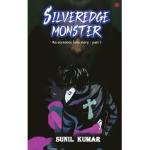 Silveredge Monster: