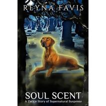 Soul Scent (Zackie Stories)
