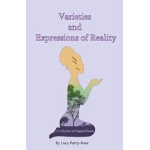 Varieties and Expressions of Reality