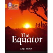Equator (Collins Big Cat Phonics for Letters and Sounds)