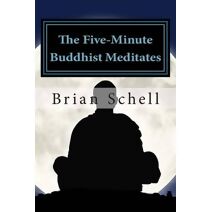 Five-Minute Buddhist Meditates (Five-Minute Buddhist)