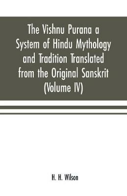 Vishnu Purana a System of Hindu Mythology and Tradition Translated from ...