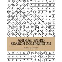 Animal Word Search Compendium (Word Search Compendium)