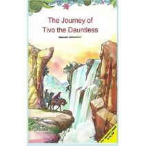 Journey of Tivo the Dauntless (Chronicles of the Magic Jigsaw Puzzle)