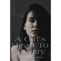 Girl's Heart To Poetry