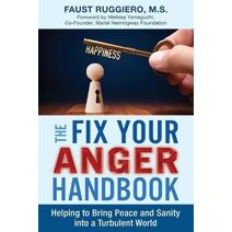 Fix Your Anger Handbook (Fix Yourself Empowerment)