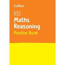 KS1 Maths Reasoning Practice Book (Collins KS1 Practice)