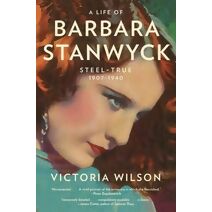 Life of Barbara Stanwyck