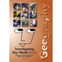 Geography - Investigating Our World (KS2)