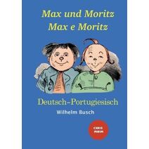 Max und Moritz - Max e Moritz
