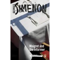 Maigret and the Informer (Inspector Maigret)