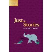 Just So Stories (HarperCollins Children’s Classics)