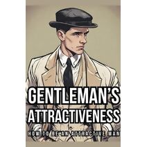 Gentleman's Attractiveness