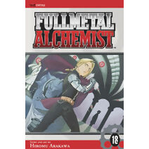 Fullmetal Alchemist, Vol. 18 (Fullmetal Alchemist)