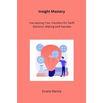 Insight Mastery